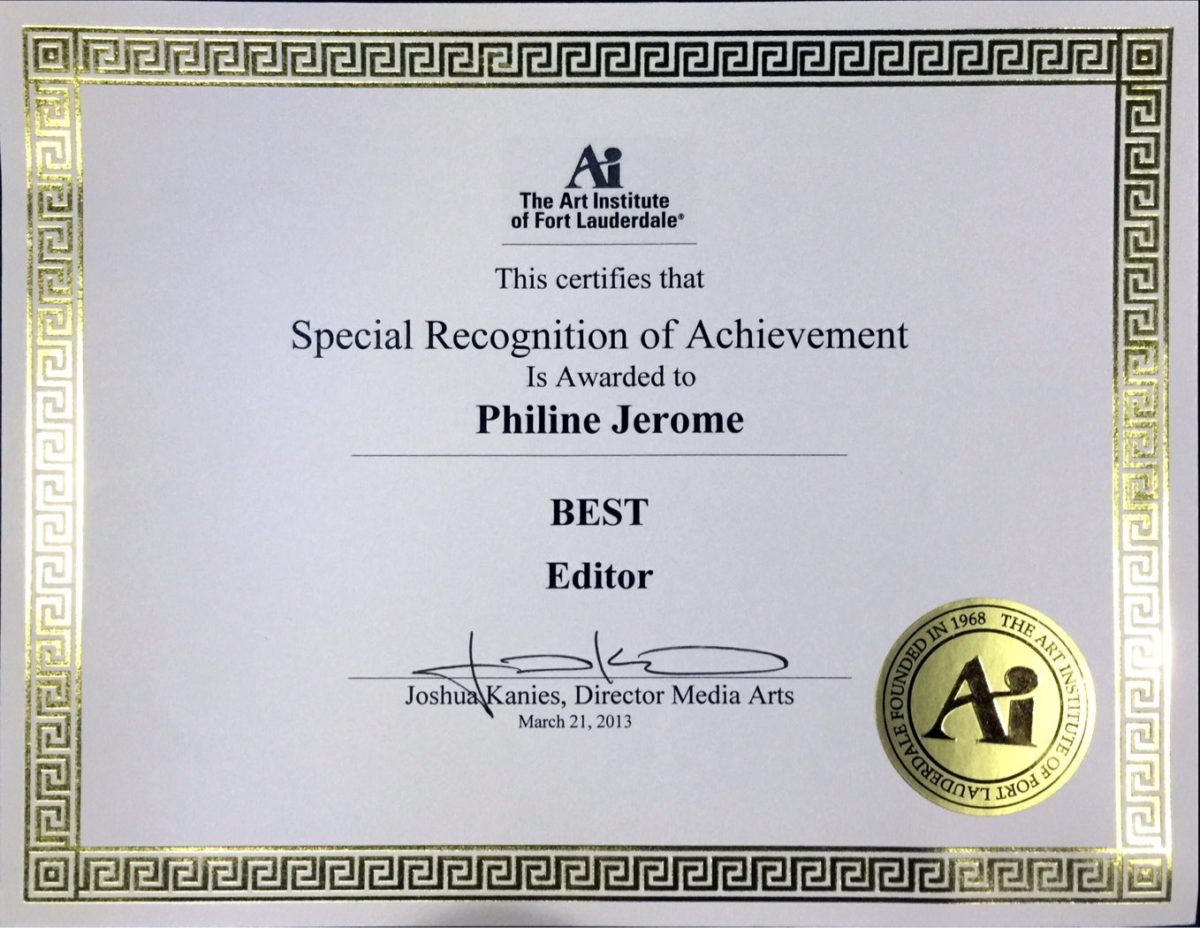 Pheline Joseph - Art Institute of Fort Lauderdale Best Editor Award Certificate